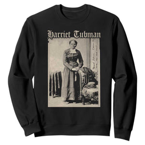 Harriet Tubman Sweatshirt Juneteenth Black History Freedom TS10 Black Print Your Wear