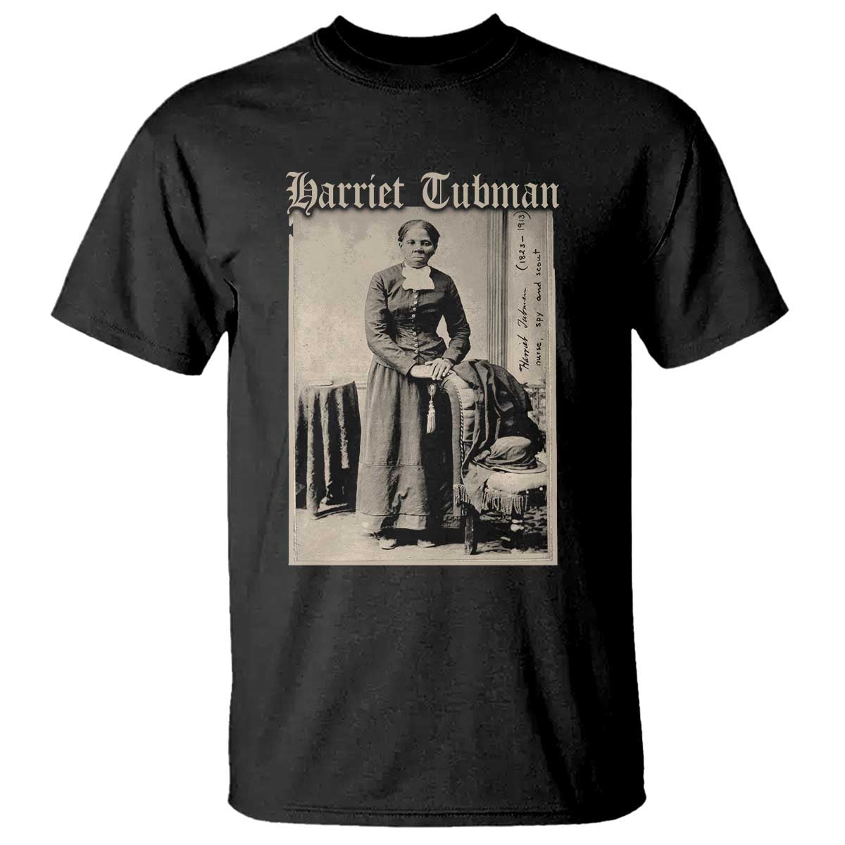 Harriet Tubman T Shirt Juneteenth Black History Freedom TS10 Black Print Your Wear
