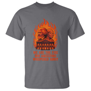 Harriet Tubman and Frederick Douglass T Shirt We Are the Fire Our Ancestors Whispered About Juneteenth 1865 TS02 Charcoal Print Your Wear