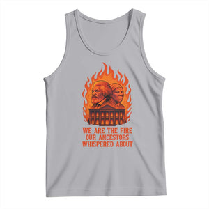 Harriet Tubman and Frederick Douglass Tank Top We Are the Fire Our Ancestors Whispered About Juneteenth 1865 TS02 Athletic Heather Print Your Wear
