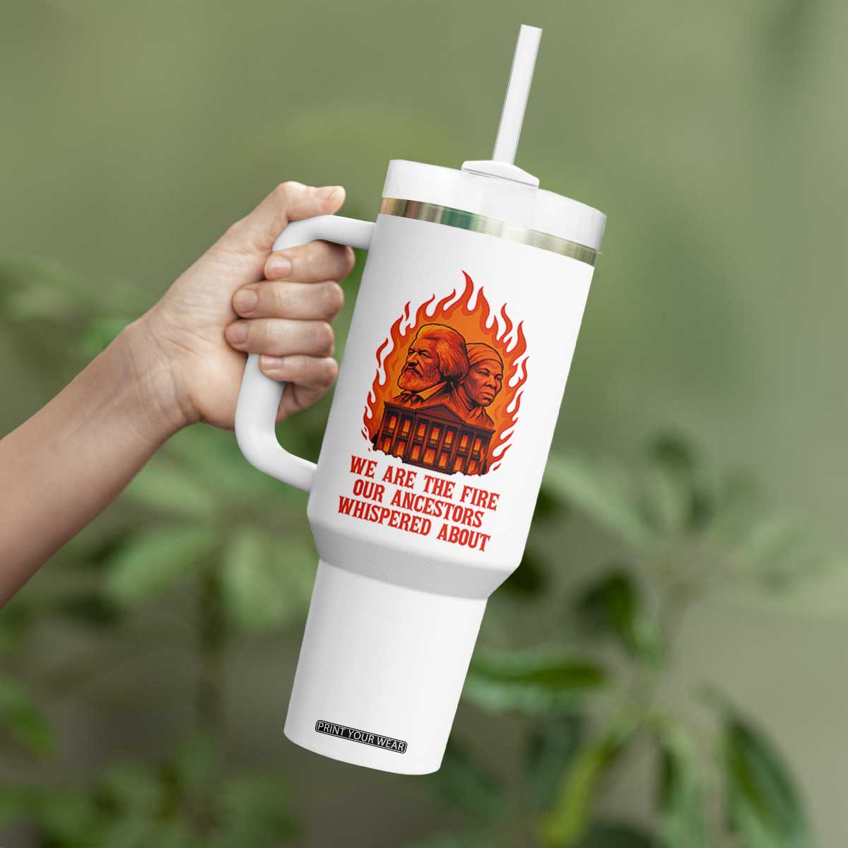 Harriet Tubman and Frederick Douglass Tumbler With Handle We Are the Fire Our Ancestors Whispered About Juneteenth 1865 TS02 Print Your Wear