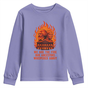 Harriet Tubman and Frederick Douglass Youth Sweatshirt We Are the Fire Our Ancestors Whispered About Juneteenth 1865 TS02 Violet Print Your Wear