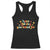 Have The Day You Voted For Racerback Tank Top Sarcasm Politics TS10 Black Print Your Wear