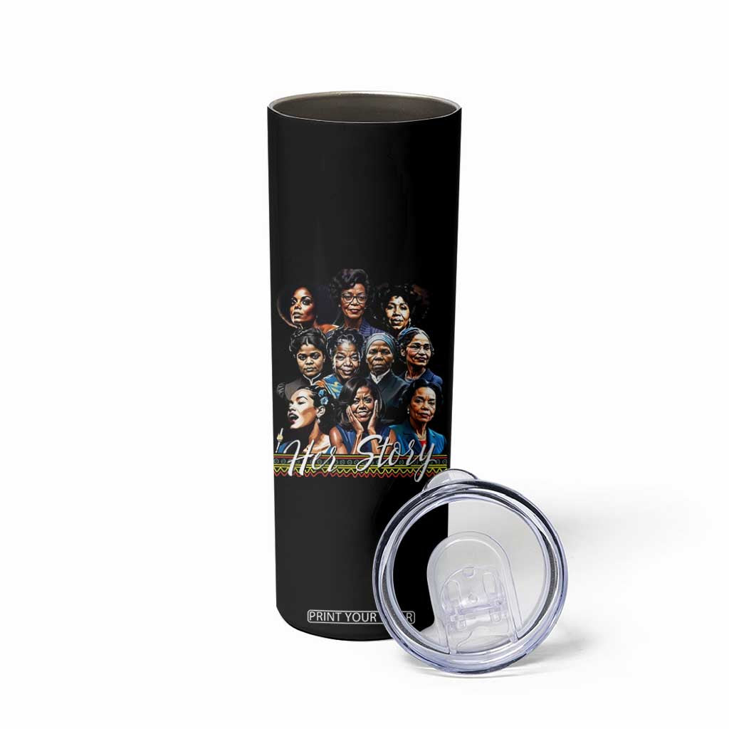 HerStory Tribute Skinny Tumbler Celebrating Legendary Black Women of History and Power TS02 Print Your Wear