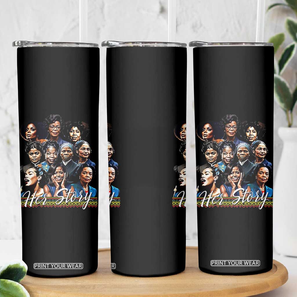 HerStory Tribute Skinny Tumbler Celebrating Legendary Black Women of History and Power TS02 Print Your Wear