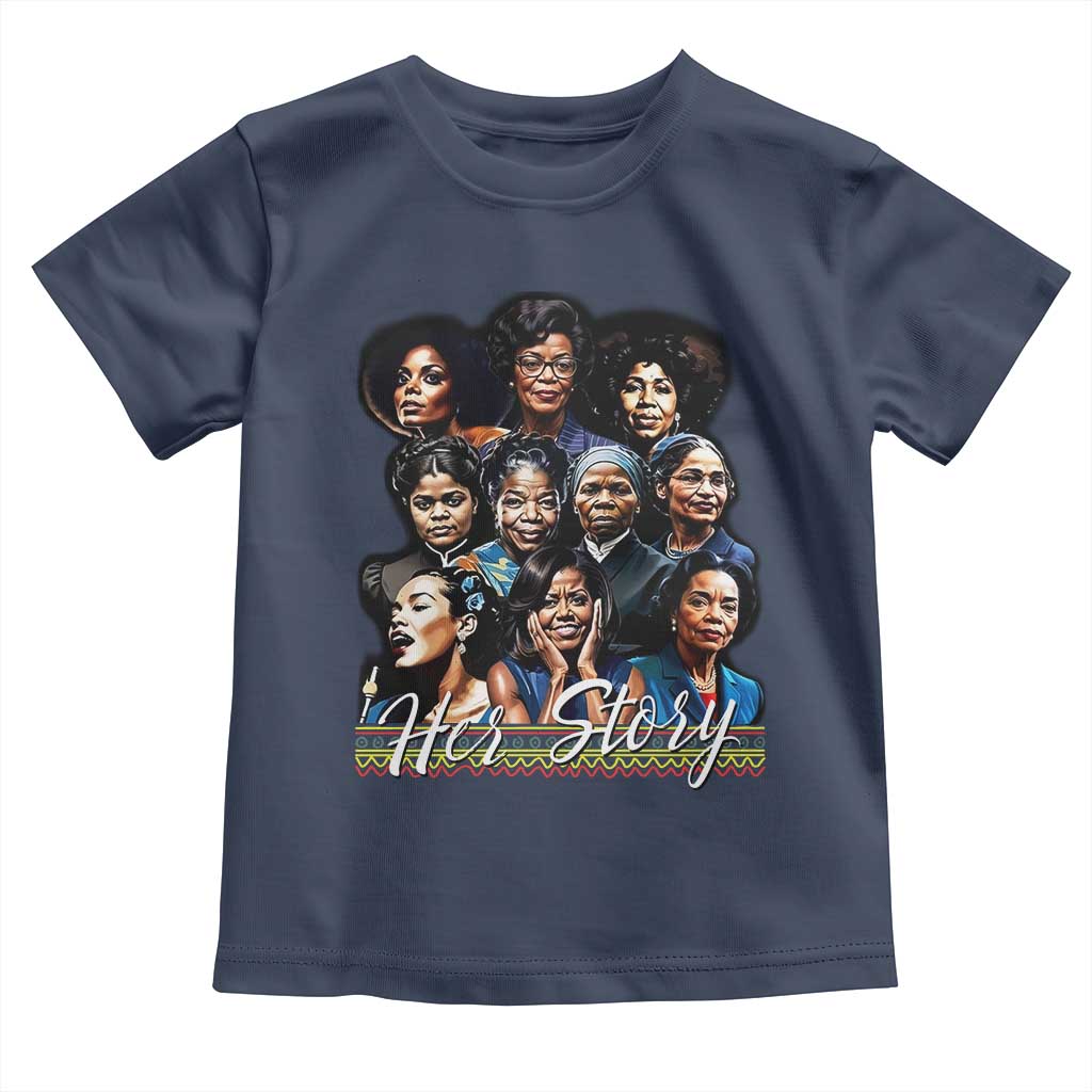 HerStory Tribute Toddler T Shirt Celebrating Legendary Black Women of History and Power TS02 Navy Print Your Wear