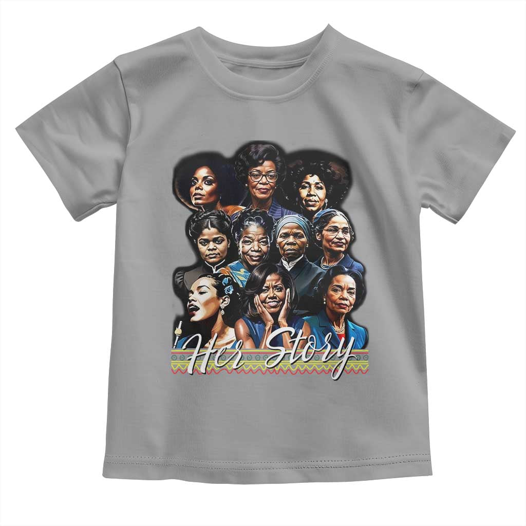 HerStory Tribute Toddler T Shirt Celebrating Legendary Black Women of History and Power TS02 Sport Gray Print Your Wear