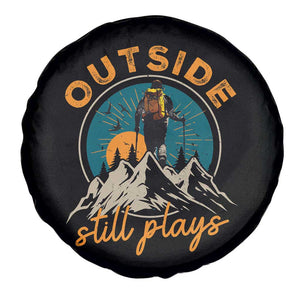 Hiking Camping Spare Tire Cover Outside Still Plays Vintage Mountain Forest TS11 Print Your Wear