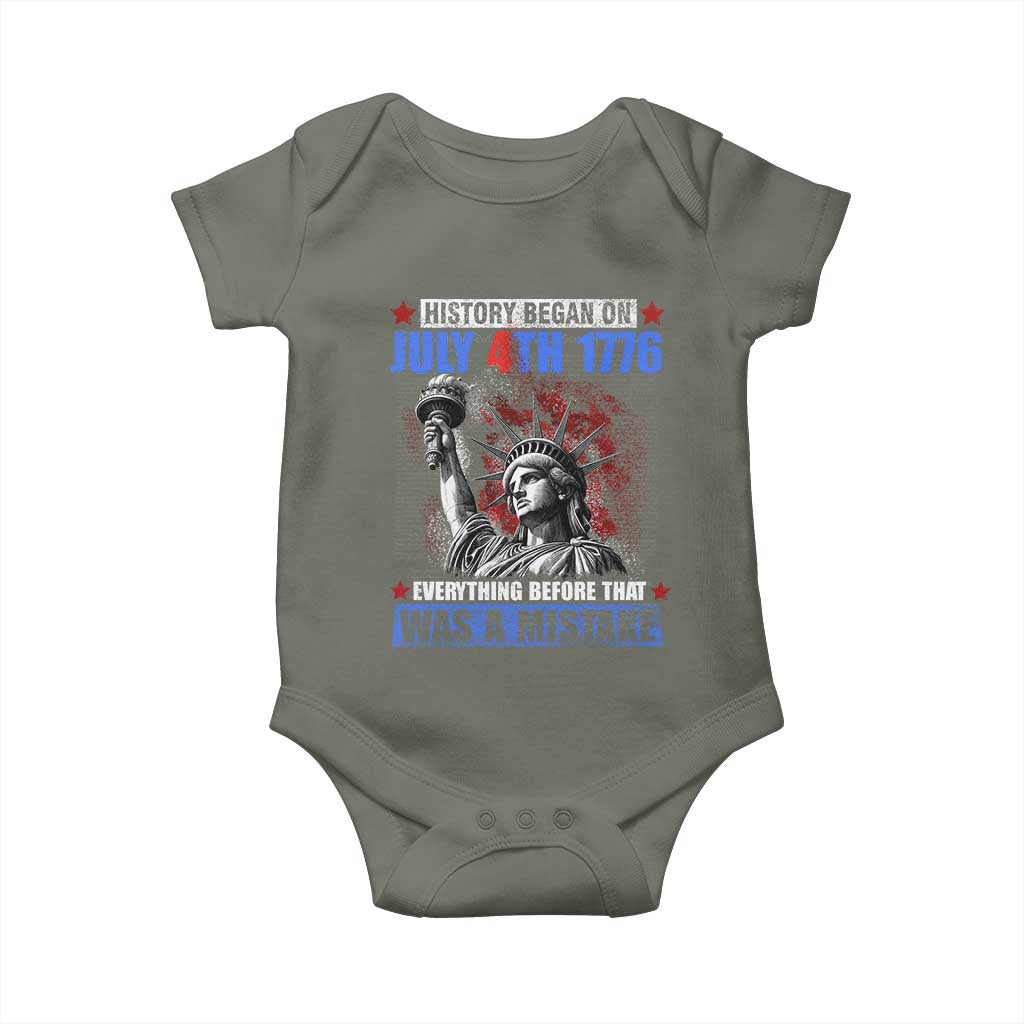 History Began July 4th 1776 Baby Onesie Bold Patriotic Statement Statue of Liberty TS02 Military Green Print Your Wear