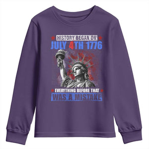 History Began July 4th 1776 Youth Sweatshirt Bold Patriotic Statement Statue of Liberty TS02 Purple Print Your Wear