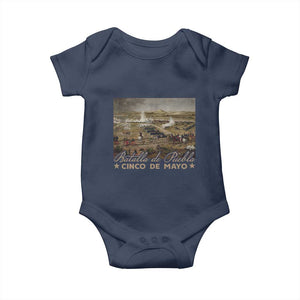 History Of Cinco De Mayo Batalla De Puebla Mexico Baby Onesie TS11 Navy Print Your Wear