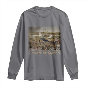 History Of Cinco De Mayo Batalla De Puebla Mexico Long Sleeve Shirt TS11 Charcoal Print Your Wear