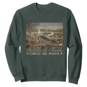 History Of Cinco De Mayo Batalla De Puebla Mexico Sweatshirt TS11 Dark Forest Green Print Your Wear