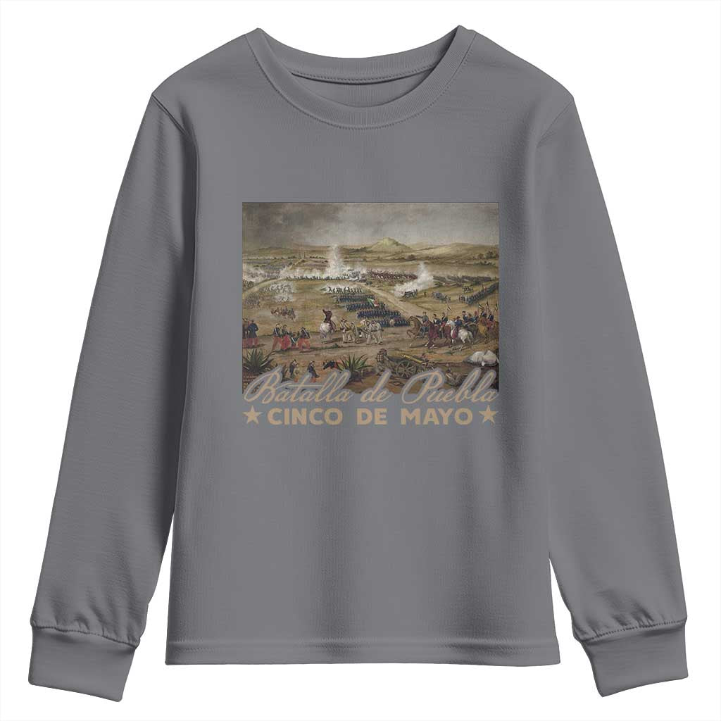 History Of Cinco De Mayo Batalla De Puebla Mexico Youth Sweatshirt TS11 Charcoal Print Your Wear