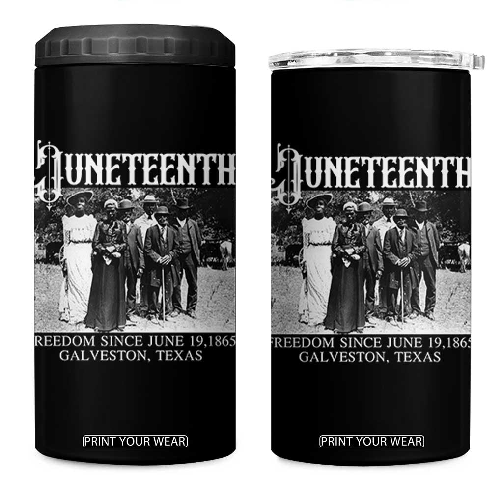 History Of Juneteenth 4 in 1 Can Cooler Tumbler Freedom Since June 19 Galveston Texas TS11 One Size: 16 oz Black Print Your Wear