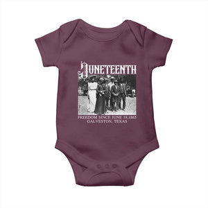 History Of Juneteenth Baby Onesie Freedom Since June 19 Galveston Texas TS11 Maroon Print Your Wear