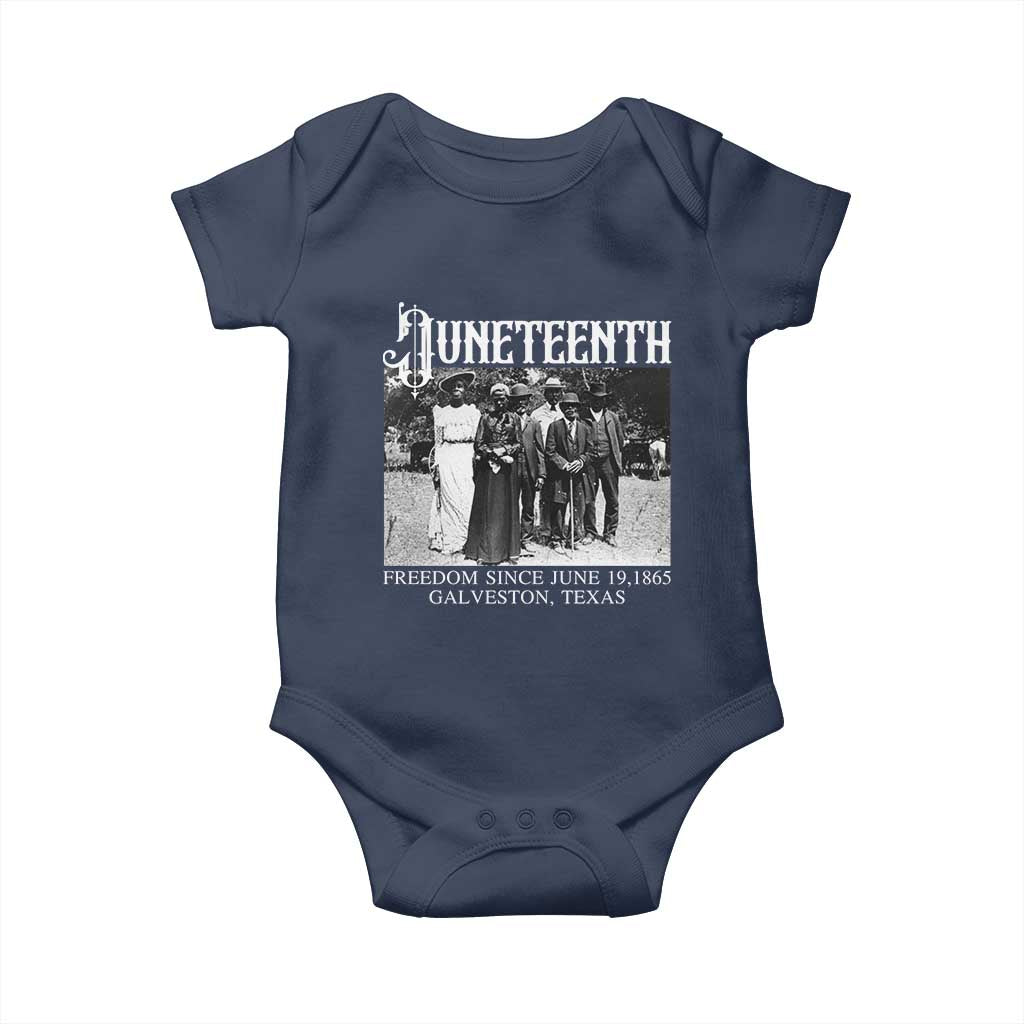 History Of Juneteenth Baby Onesie Freedom Since June 19 Galveston Texas TS11 Navy Print Your Wear