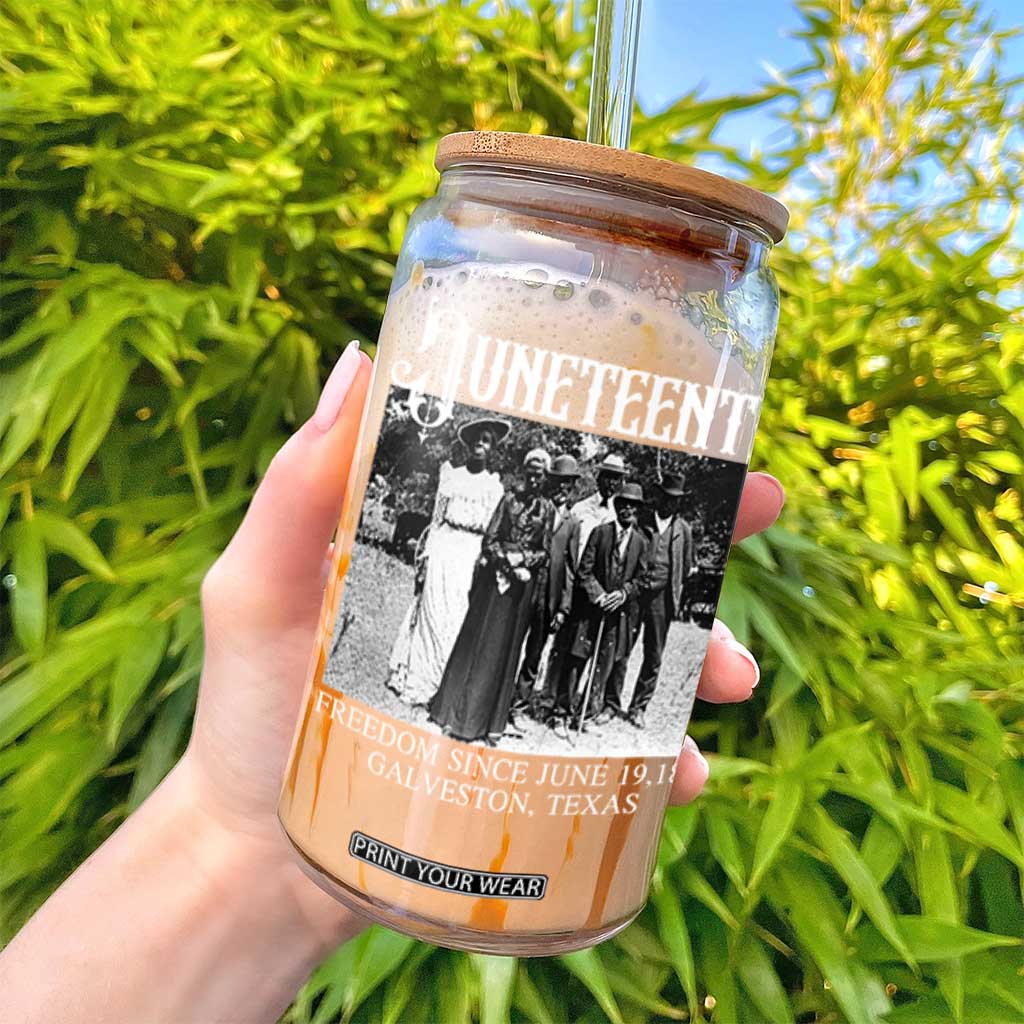 History Of Juneteenth Glass Can Freedom Since June 19 Galveston Texas TS11 Print Your Wear
