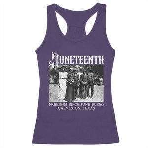 History Of Juneteenth Racerback Tank Top Freedom Since June 19 Galveston Texas TS11 Purple Print Your Wear