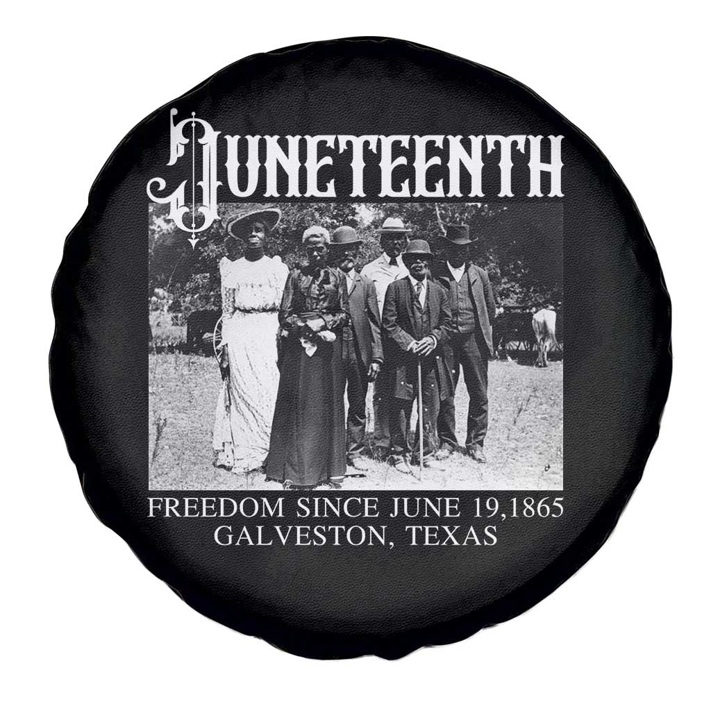 History Of Juneteenth Spare Tire Cover Freedom Since June 19 Galveston Texas TS11 Print Your Wear