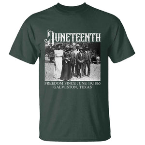 History Of Juneteenth T Shirt Freedom Since June 19 Galveston Texas TS11 Dark Forest Green Print Your Wear