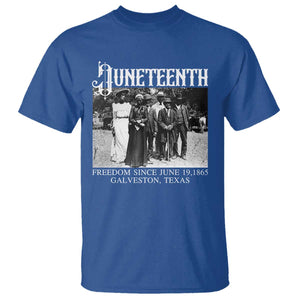 History Of Juneteenth T Shirt Freedom Since June 19 Galveston Texas TS11 Royal Blue Print Your Wear