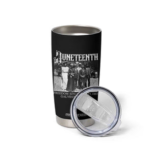 History Of Juneteenth Tumbler Cup Freedom Since June 19 Galveston Texas TS11 Print Your Wear
