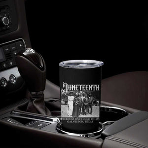 History Of Juneteenth Tumbler Cup Freedom Since June 19 Galveston Texas TS11 Print Your Wear
