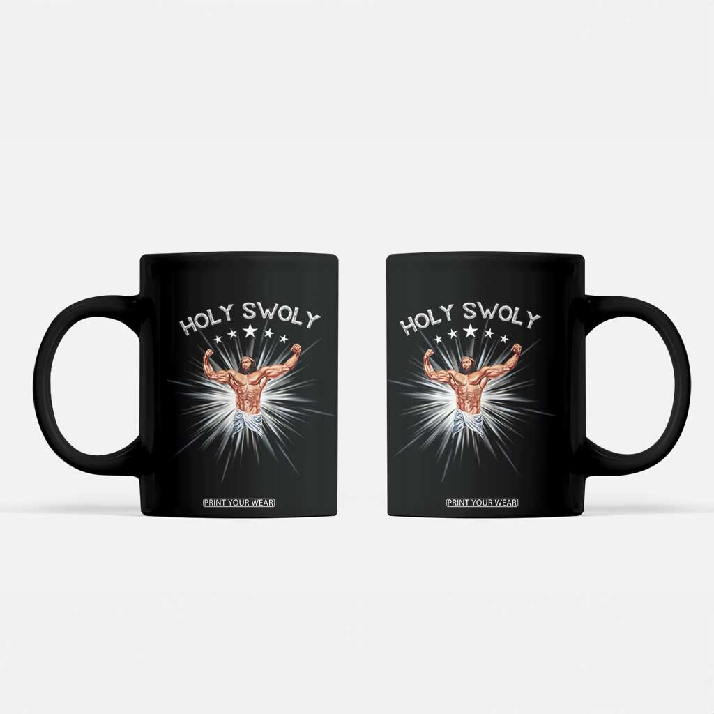 Holy Swoly Coffee Mug Funny Jesus Workout Motivation Bodybuilding Fitness TS02 Black Print Your Wear