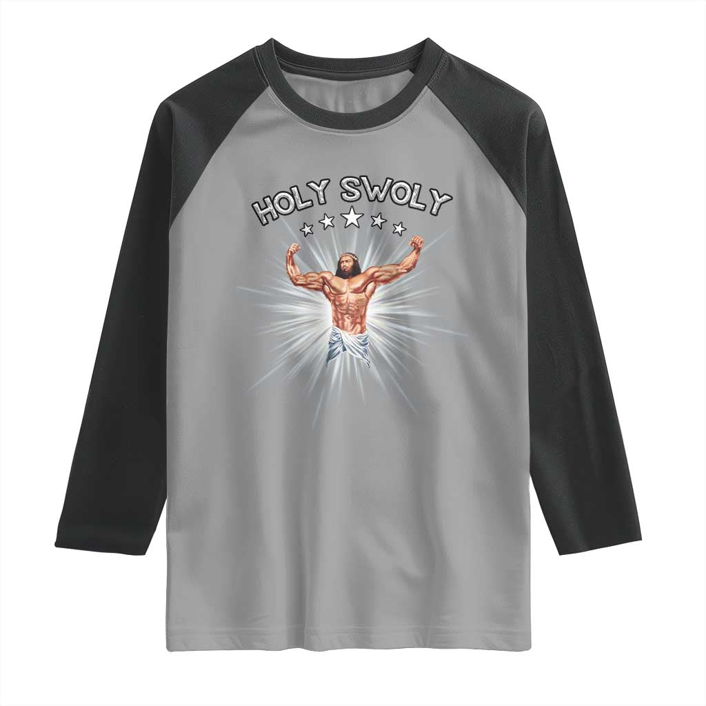 Holy Swoly Raglan Shirt Funny Jesus Workout Motivation Bodybuilding Fitness TS02 Sport Gray Black Print Your Wear