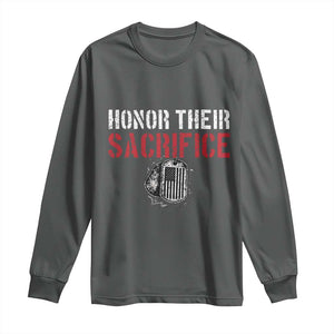Honor Their Sacrifice Long Sleeve Shirt Veteran Memorial Day Military Dog Tag TS11 Dark Heather Print Your Wear