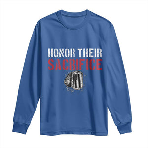 Honor Their Sacrifice Long Sleeve Shirt Veteran Memorial Day Military Dog Tag TS11 Royal Blue Print Your Wear