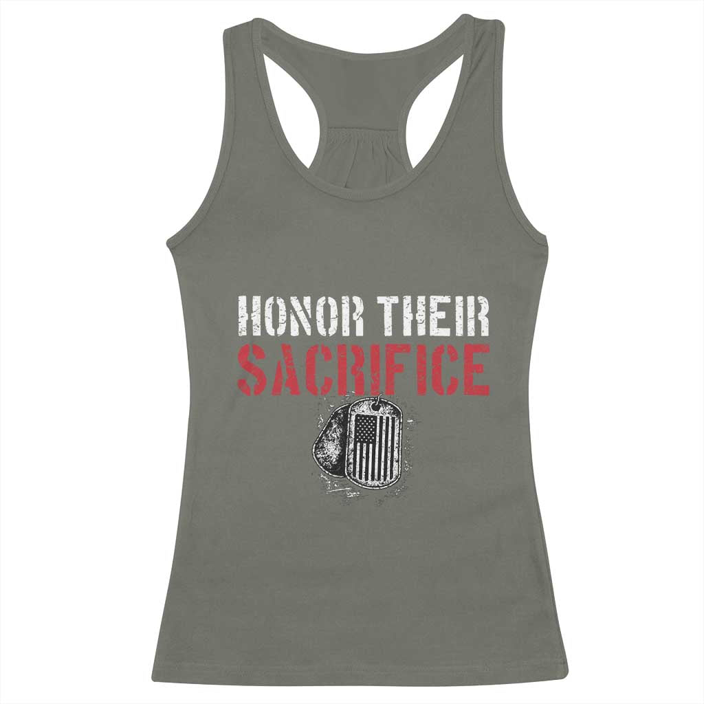 Honor Their Sacrifice Racerback Tank Top Veteran Memorial Day Military Dog Tag TS11 Military Green Print Your Wear
