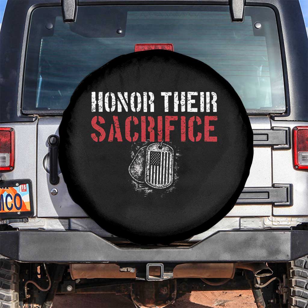 Honor Their Sacrifice Spare Tire Cover Veteran Memorial Day Military Dog Tag TS11 No hole Black Print Your Wear