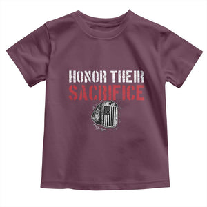 Honor Their Sacrifice Toddler T Shirt Veteran Memorial Day Military Dog Tag TS11 Maroon Print Your Wear
