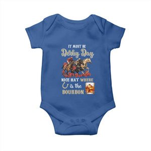 Horse Racing Baby Onesie It Must Be Derby Day Nice Hat Where Is The Bourbon TS09 Royal Blue Print Your Wear