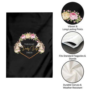 Horse Racing Garden Flag This Is My Derby Day Dress Girl Woman TS09 Print Your Wear