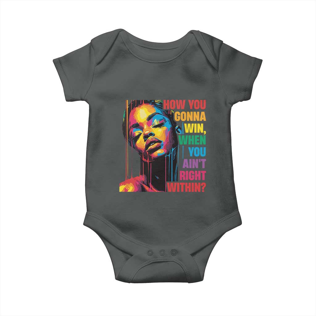 How You Gonna Win When You Aint Right Within Baby Onesie Black History TS11 Dark Heather Print Your Wear