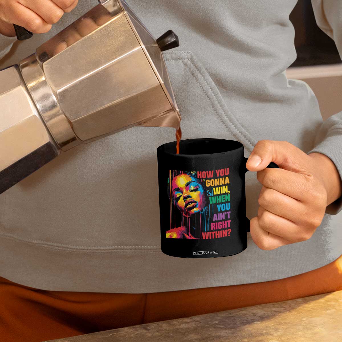 How You Gonna Win When You Aint Right Within Coffee Mug Black History TS11 Print Your Wear