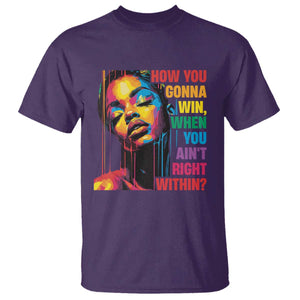 How You Gonna Win When You Aint Right Within T Shirt Black History TS11 Purple Print Your Wear