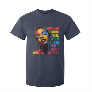 How You Gonna Win When You Aint Right Within T Shirt For Kid Black History TS11 Navy Print Your Wear