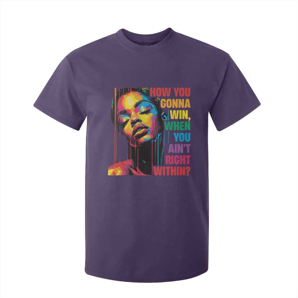 How You Gonna Win When You Aint Right Within T Shirt For Kid Black History TS11 Purple Print Your Wear
