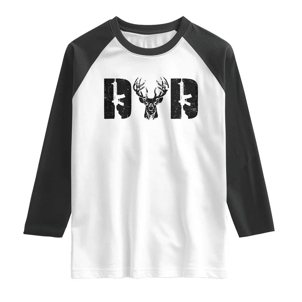 Hunting Dad Raglan Shirt Fathers Day Gun Lovers Hunter Dad TS10 White Black Print Your Wear