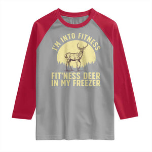 Hunting Raglan Shirt I'm Into Fitness Fit'ness Deer In My Freezer Deer Hunter TS10 Sport Gray Red Print Your Wear