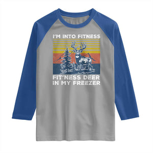 Hunting Raglan Shirt I'm Into Fitness Fit'ness Deer In My Freezer Gift for Hunter TS10 Sport Gray Royal Print Your Wear
