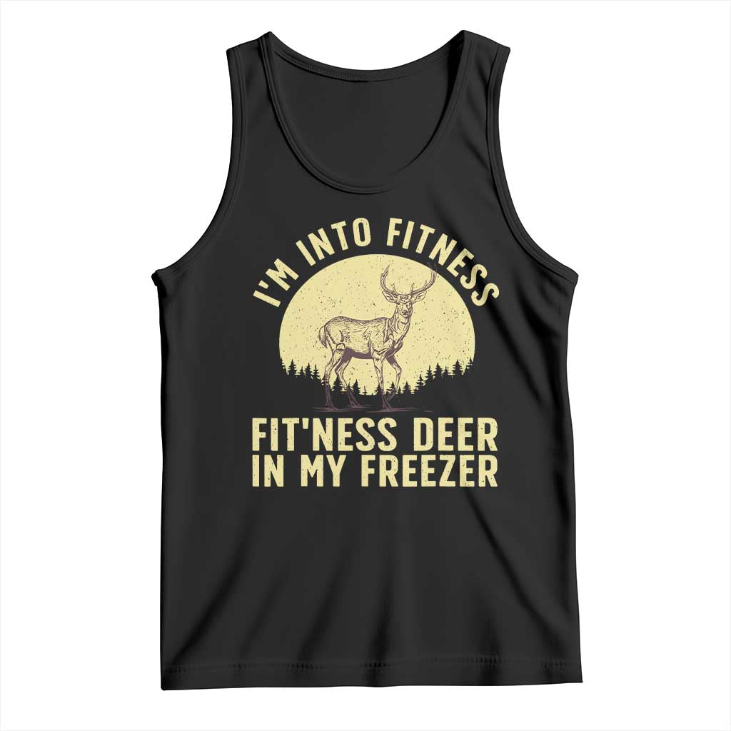 Hunting Tank Top I'm Into Fitness Fit'ness Deer In My Freezer Deer Hunter TS10 Black Print Your Wear