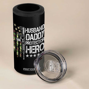 Husband Daddy Protector Hero 4 in 1 Can Cooler Tumbler Dad Guns Fathers Day Camo American Flag TS10 Print Your Wear