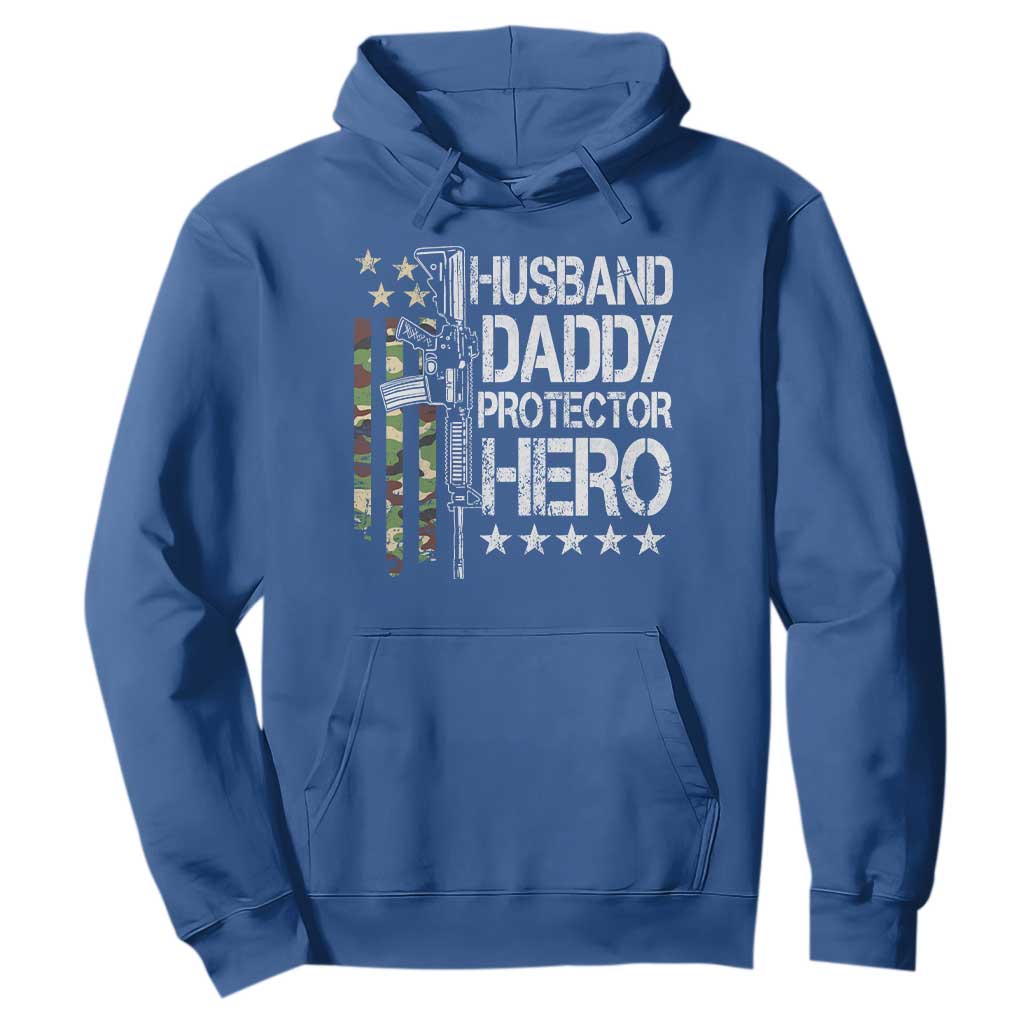 Husband Daddy Protector Hero Hoodie Dad Guns Fathers Day Camo American Flag TS10 Royal Blue Print Your Wear