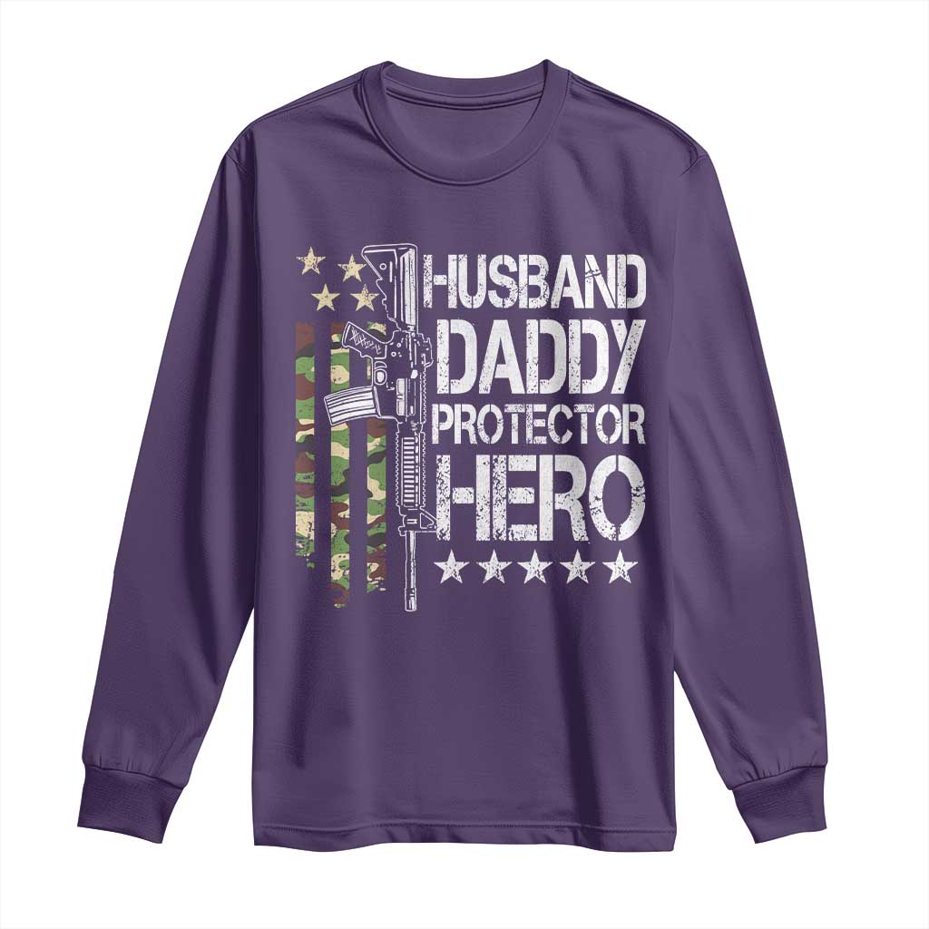 Husband Daddy Protector Hero Long Sleeve Shirt Dad Guns Fathers Day Camo American Flag TS10 Purple Print Your Wear