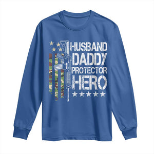 Husband Daddy Protector Hero Long Sleeve Shirt Dad Guns Fathers Day Camo American Flag TS10 Royal Blue Print Your Wear